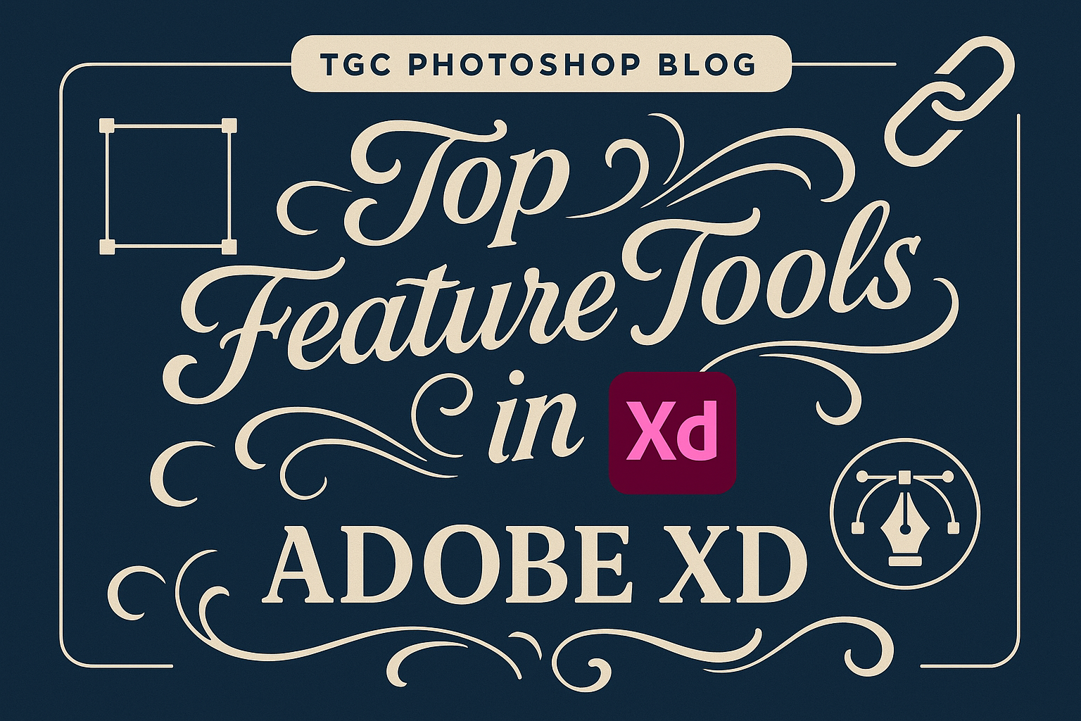 Top Feature Tools in Adobe XD